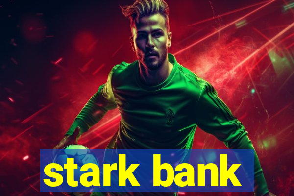 stark bank